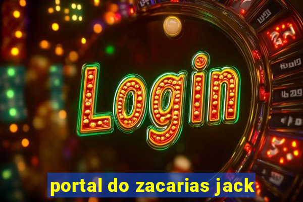 portal do zacarias jack